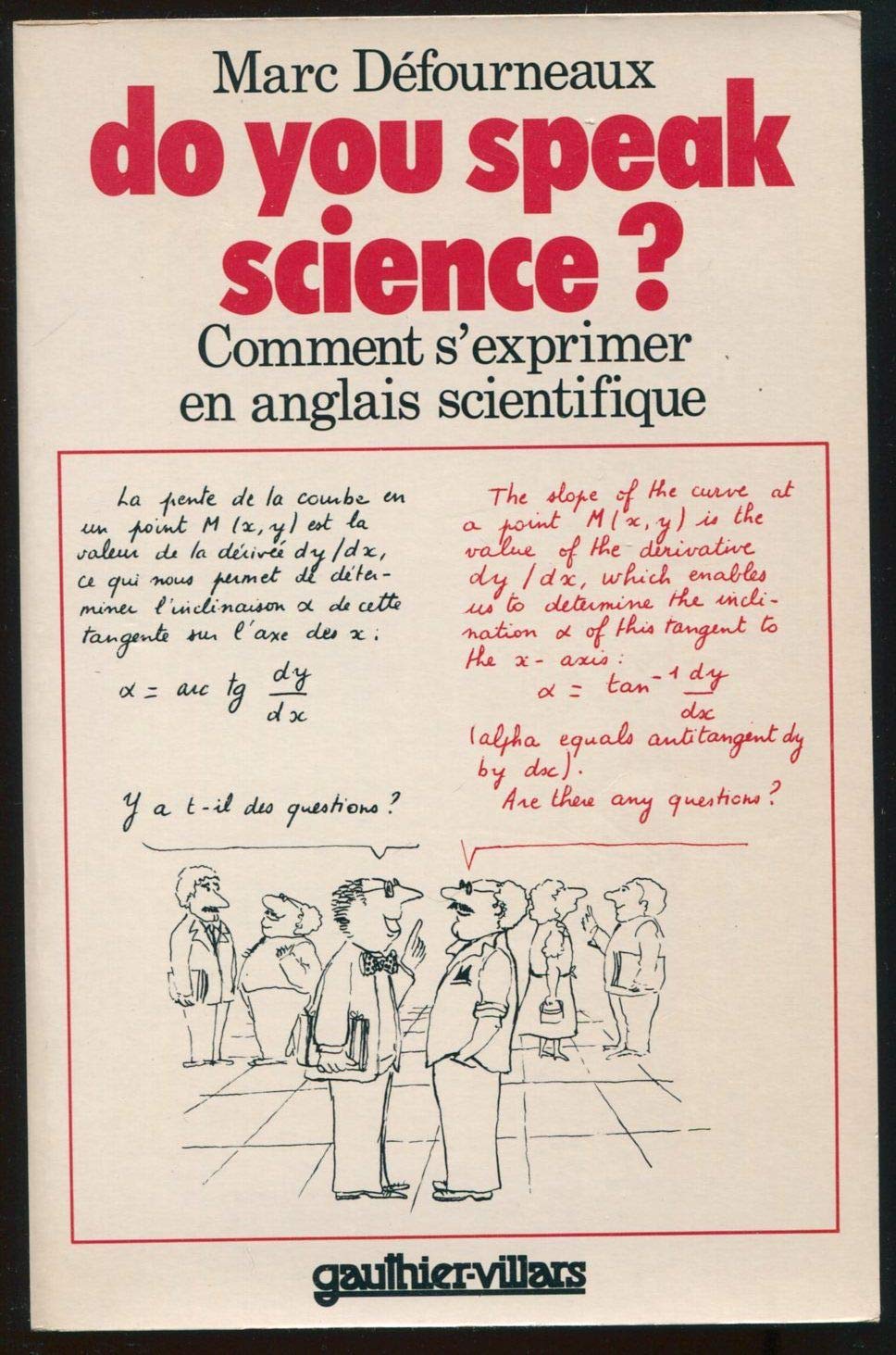 Do you speak science ? : comment s'exprimer en anglais scientifique (Gv) Books