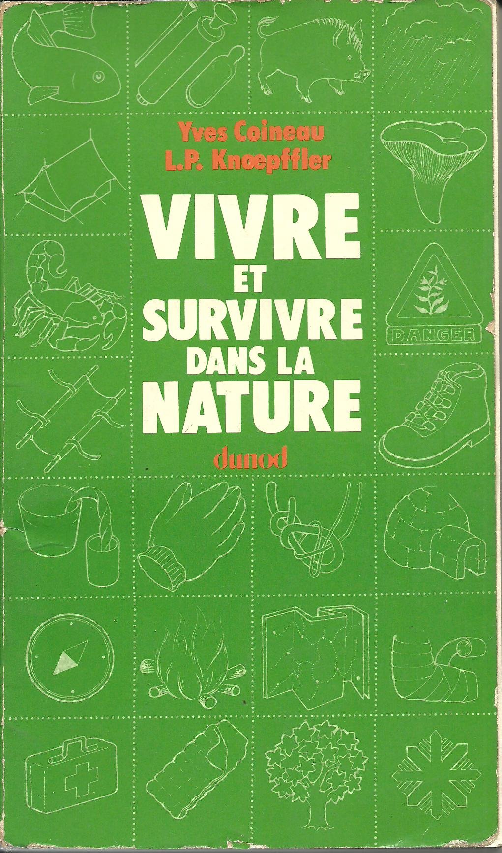 Vivre et survivre dans la nature Books