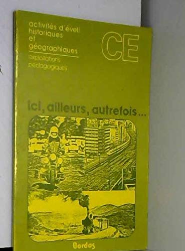 Ici, ailleurs, autrefois : livre du maître book