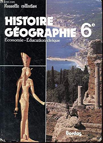 Histoire-géographie : économie, instuction civique, classe de 6e book