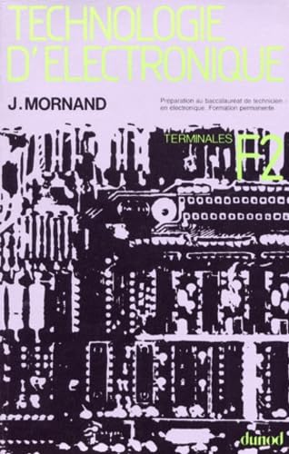 Technologie d'électronique : classe de terminale F2 Books