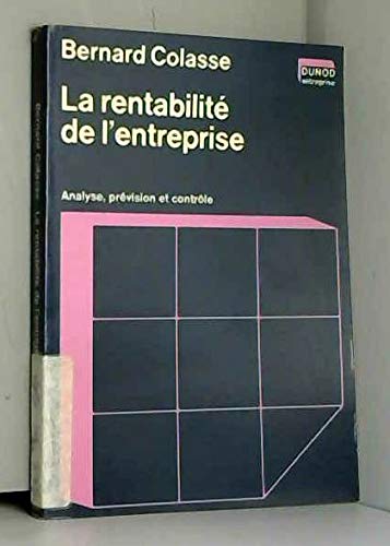 La Rentabilité de l'entreprise : analyse, prévision et contrôle Books