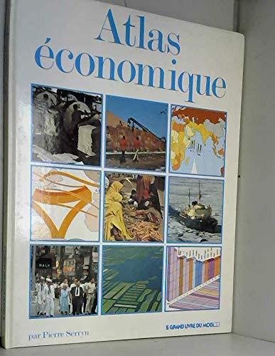 Atlas économique monde : Livre du mois book