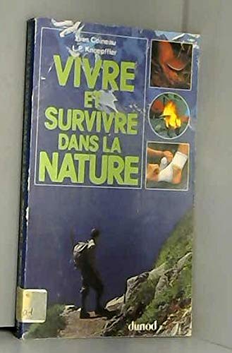 Vivre et survivre dans la nature Books