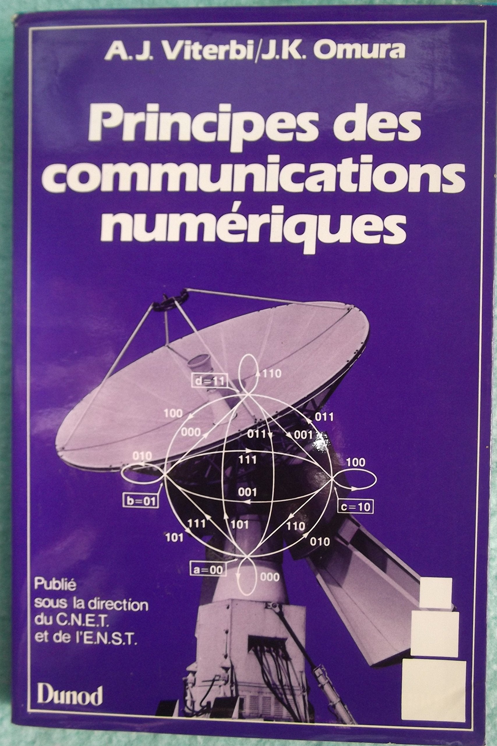 Principes des communications numériques : codage et modulation pour les voies cohérentes, incohérentes, évanouissantes et à bande limitée book