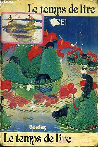 Le Temps de lire, C.E.1 : le livre de l'élève Books
