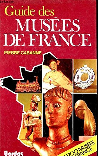 Guide des musees de France (Guides Touristi) Books