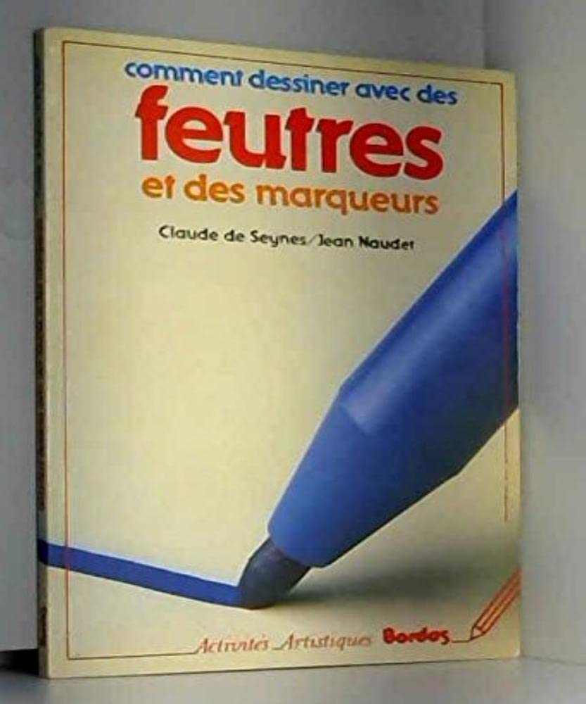 Comment dessiner avec des feutres et des marqueurs book