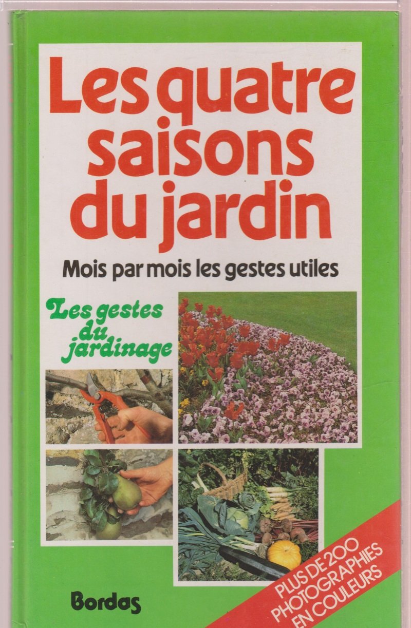 Les Quatre saisons du jardin book