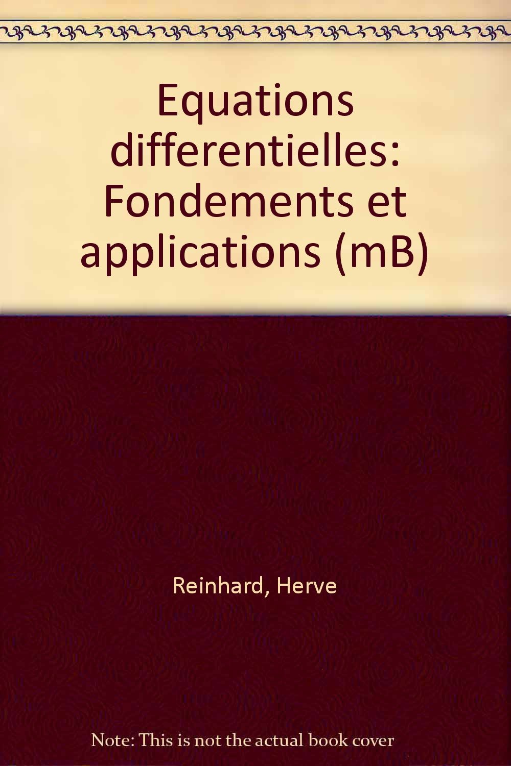 Equations différentielles, fondements et applications Books