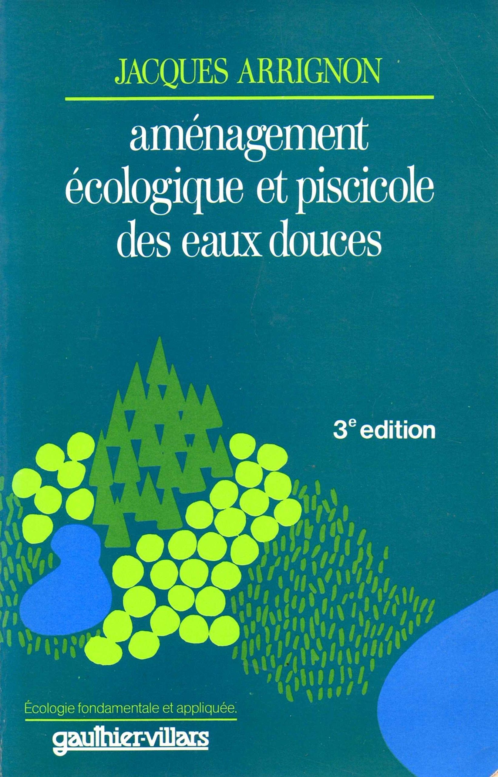 Aménagement écologique et piscicole des eaux douces Books