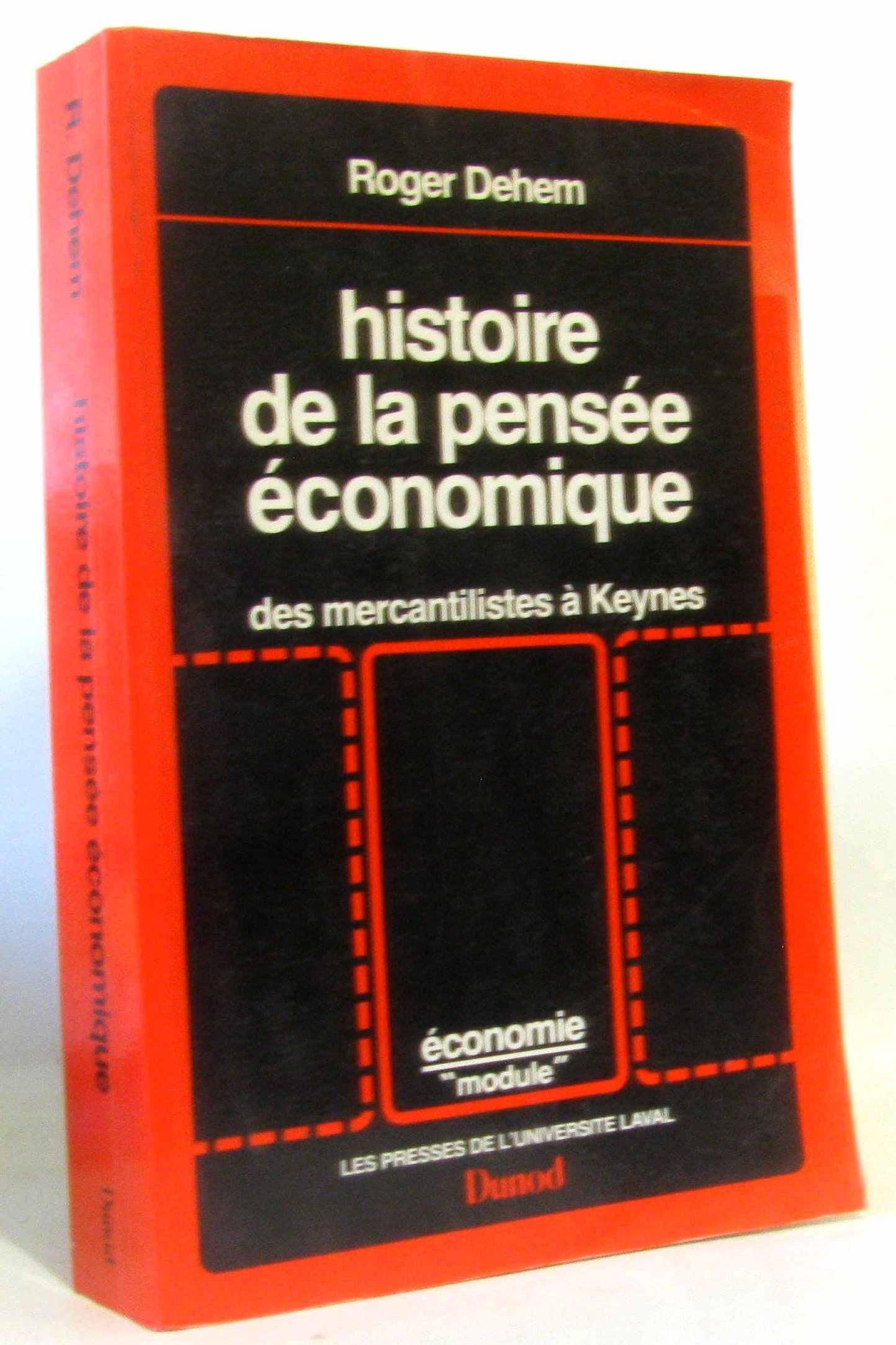 Histoire de la pensée économique: Des mercantilistes à Keynes book