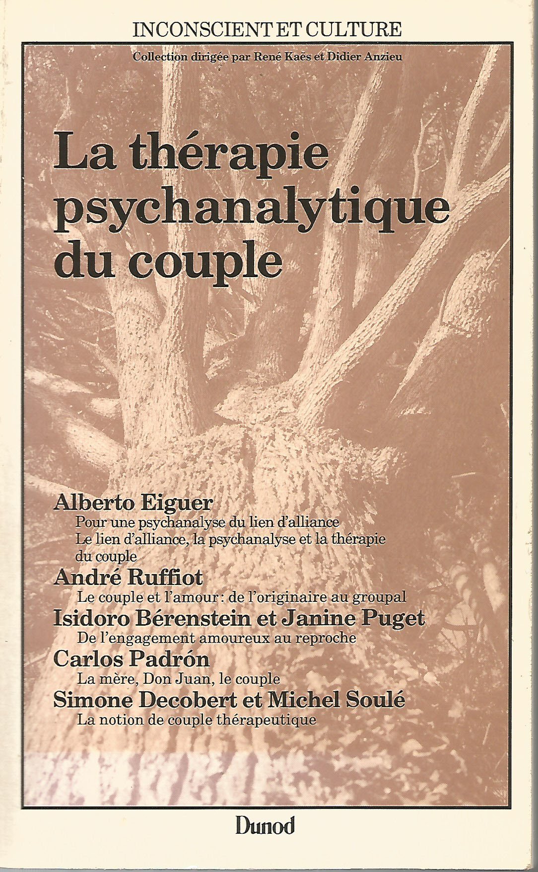 La thérapie psychanalytique du couple (Inconscient Cul) Books