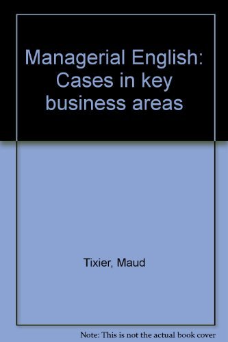 Managerial English. Cases In Key Business Area book