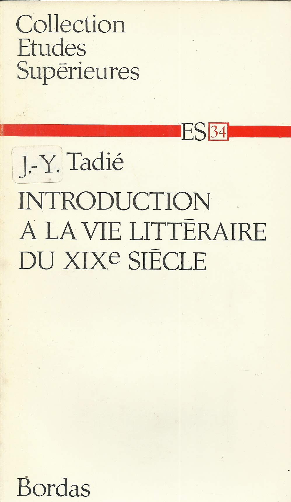 Introduction à la vie littéraire du XIXe siècle book