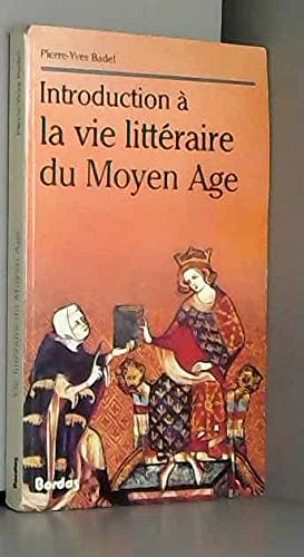 Introduction à la vie littéraire du Moyen âge Books