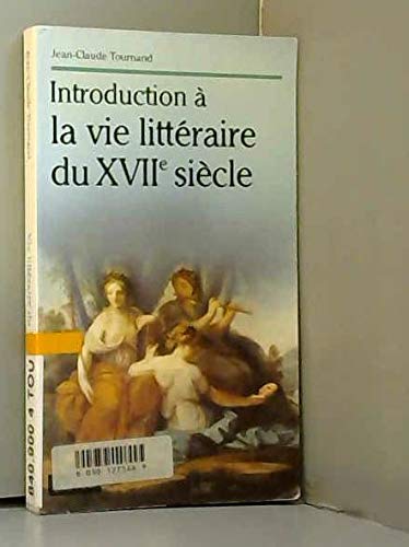 Introduction à la vie littéraire au 17e siècle Books