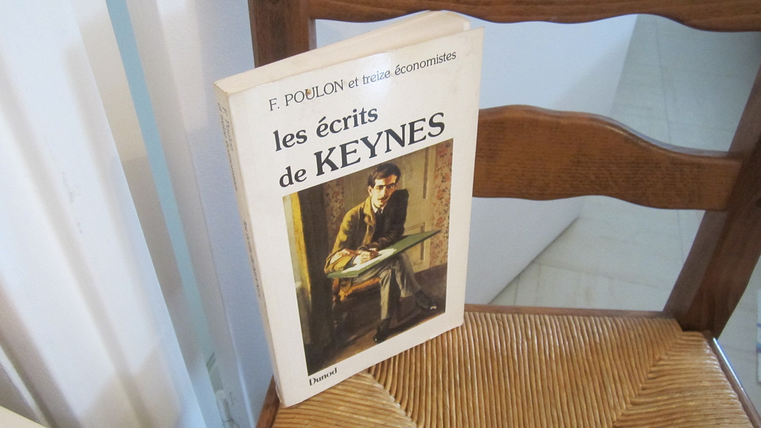 Les Écrits de Keynes: 13 économistes Books