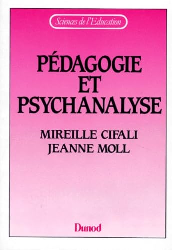 Pédagogie et psychanalyse book