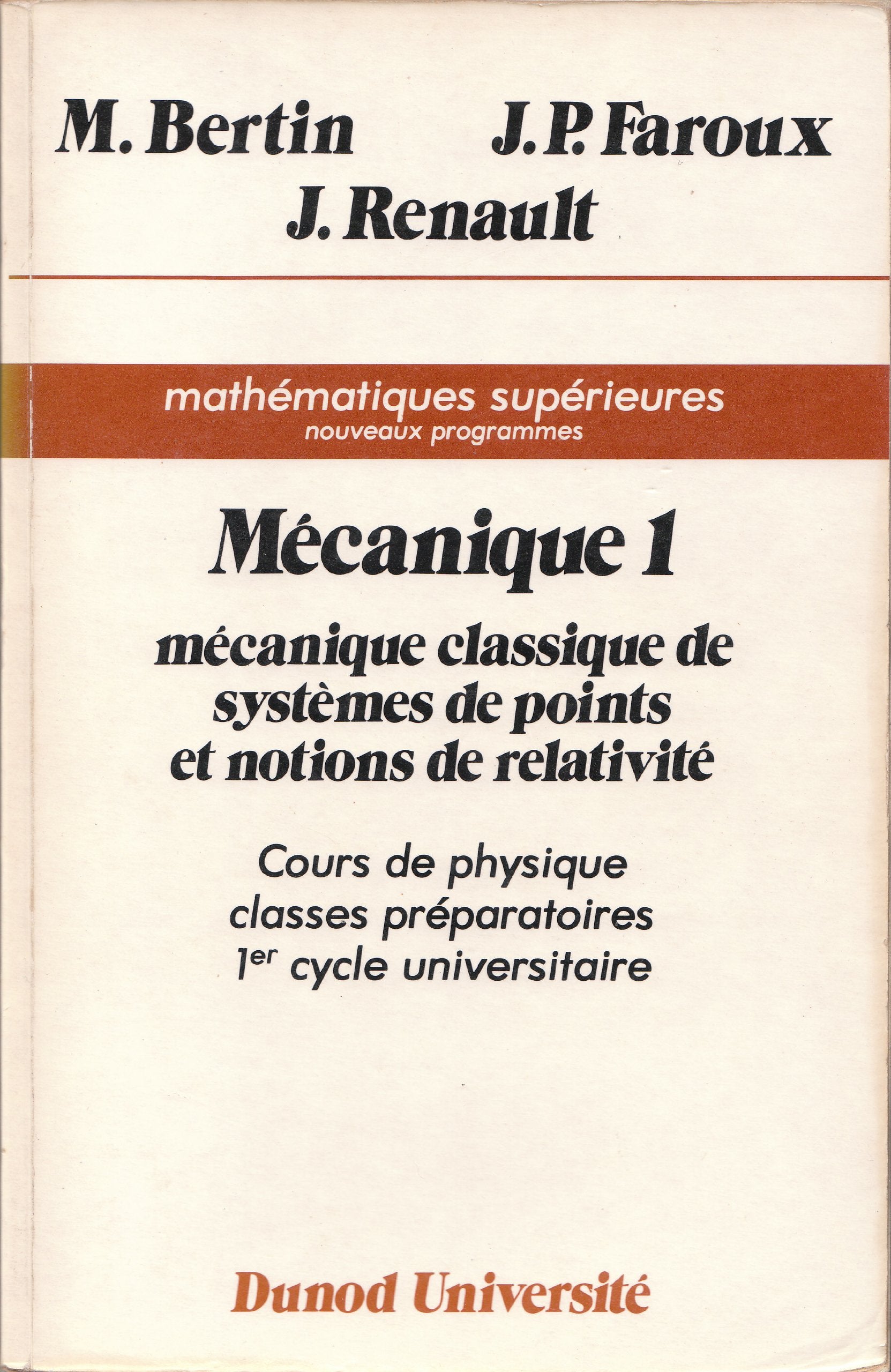 Cours de physique Tome 2: Mécanique classique de systèmes de points et notions de relativité Books