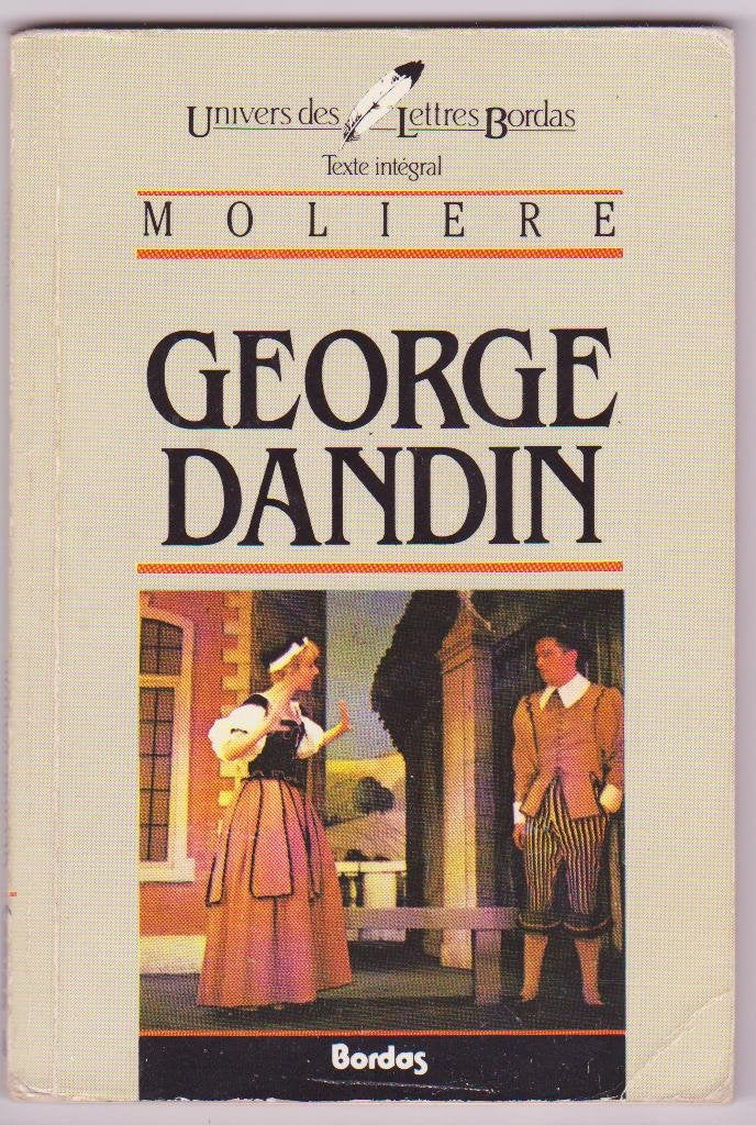 George Dandin ou Le mari confondu. Grand divertissement royal de Versailles Learning & Reference