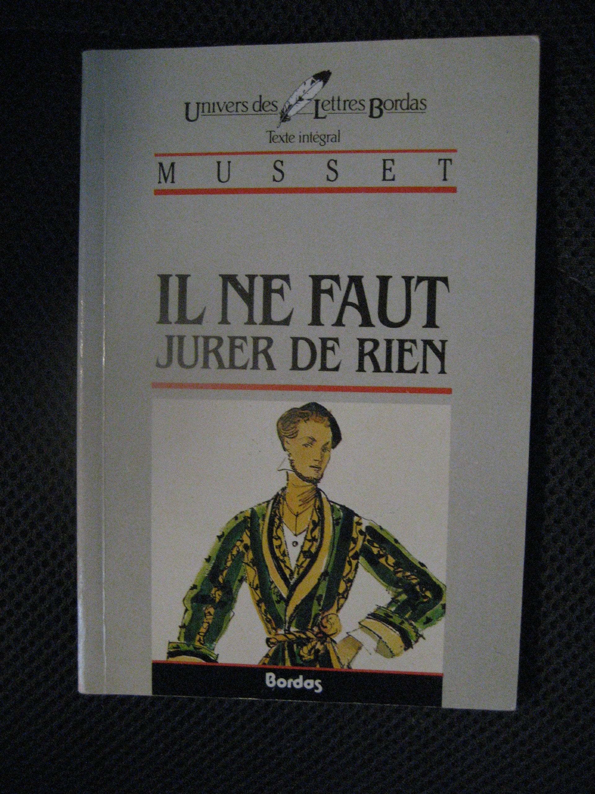 Il ne faut jurer de rien : proverbe book