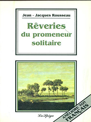 Les Reveries Du Promeneur Solitaire Foreign Languages ​​& Dictionaries