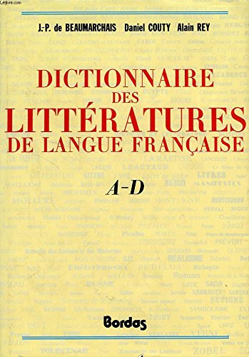 Dictionnaire des littératures de langue française Books