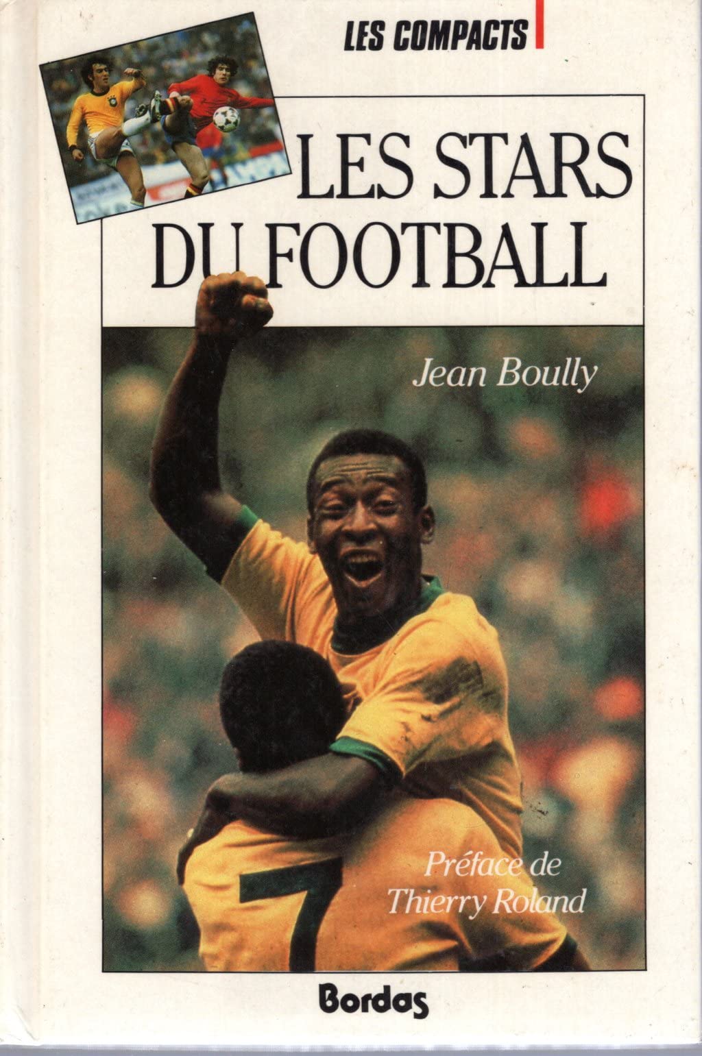 LES STARS DU FOOTBALL (Ancienne Edition) book