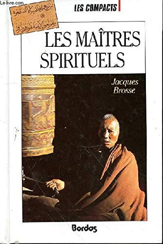LES MAITRES SPIRITUELS (Ancienne Edition) book