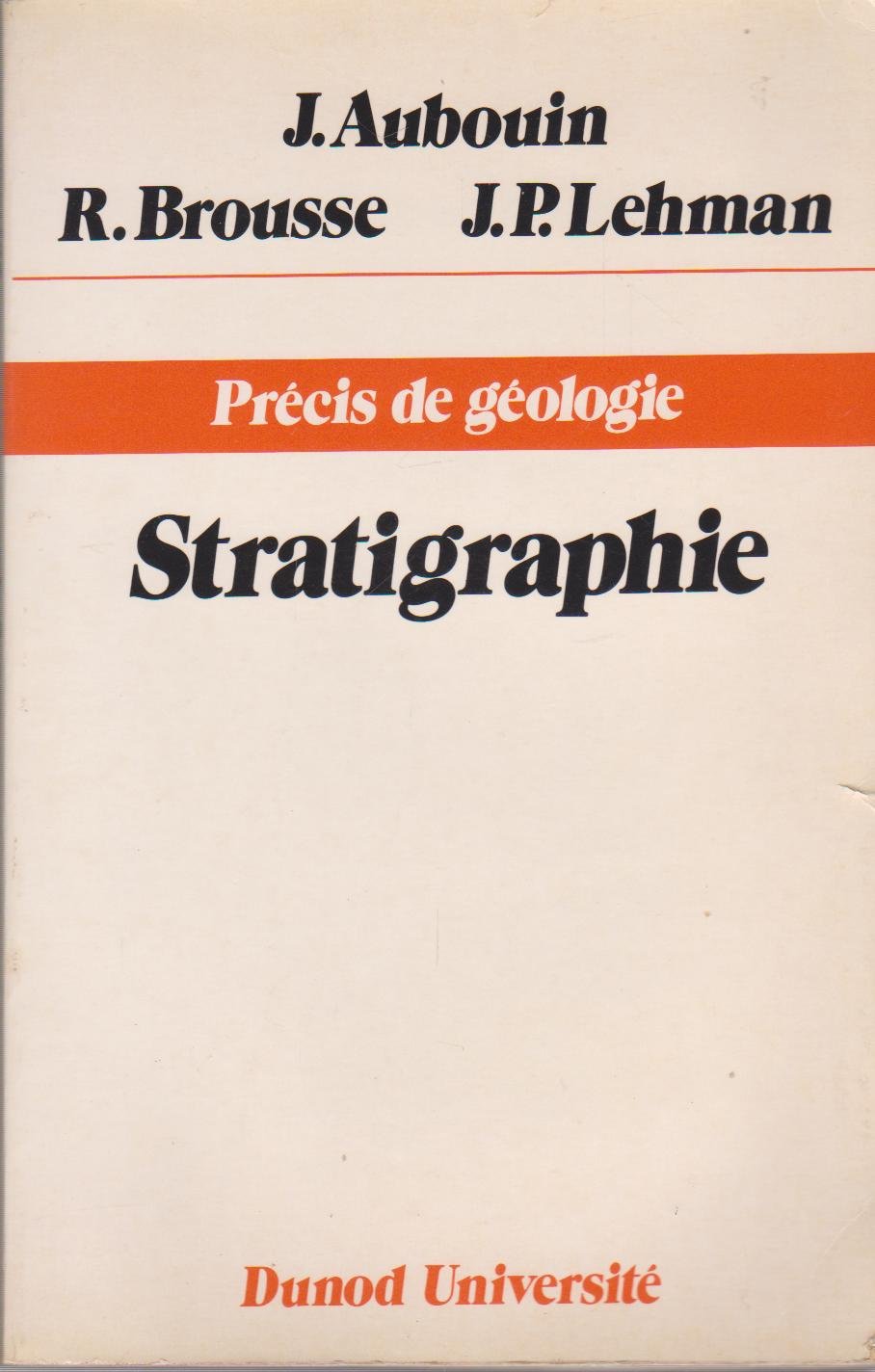 Précis de géologie Tome 22: Stratigraphie Books