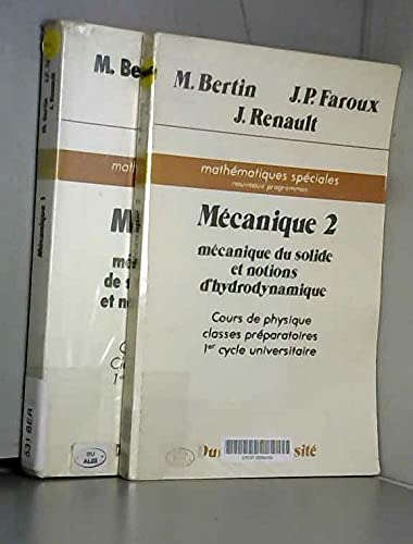 Cours de physique [classes préparatoires, 1er cycle universitaire Tome 1, 2: Mécanique du solide et notions d'hydrodynamique Books