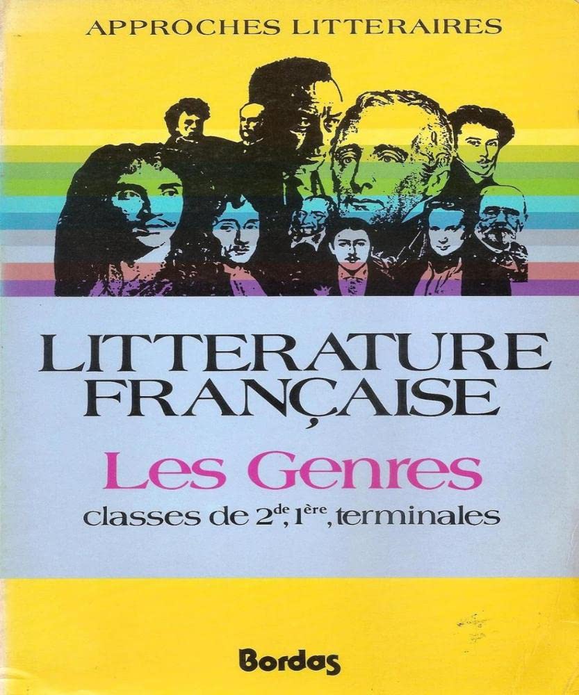 Approches littéraires : français 2e cycle. Vol. 2. Les genres book