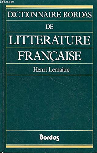 Dictionnaire Bordas de littérature française et francophone book