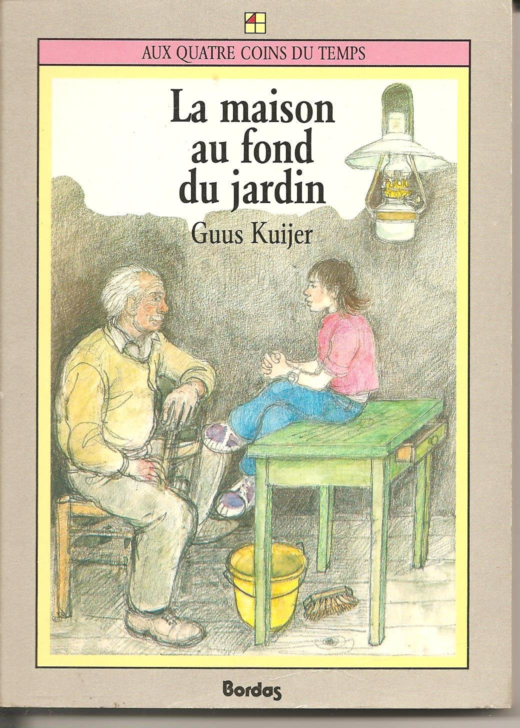 La Maison au fond du jardin book