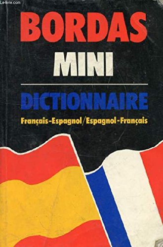 Bordas mini dictionnaire : français-espagnol, espagnol-français book
