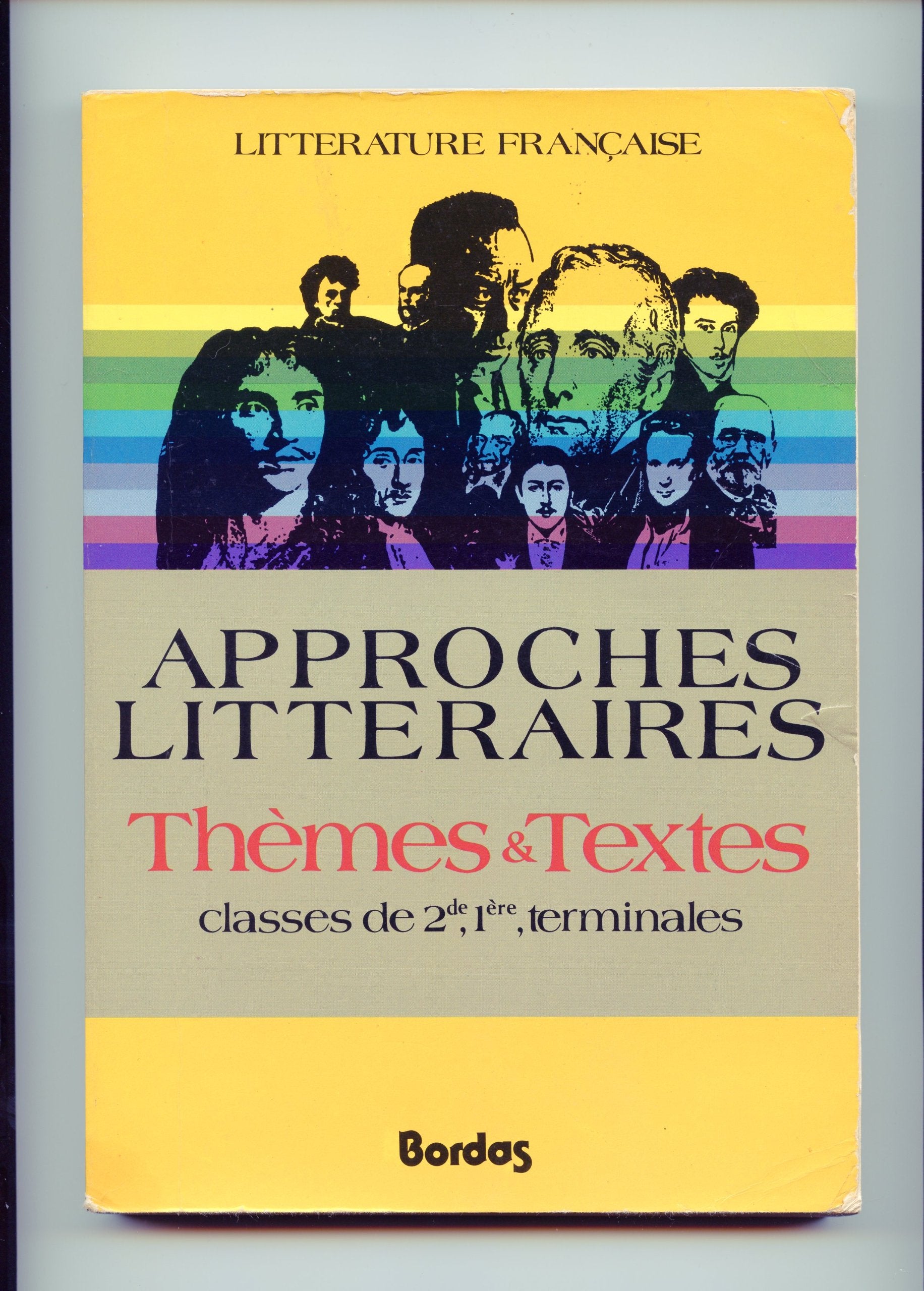 Approches littéraires : français 2e cycle. Vol. 1. Les thèmes book