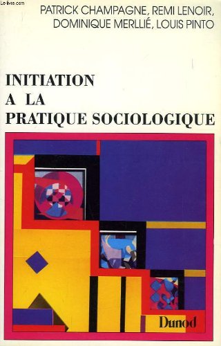 Initiation à la pratique sociologique Books