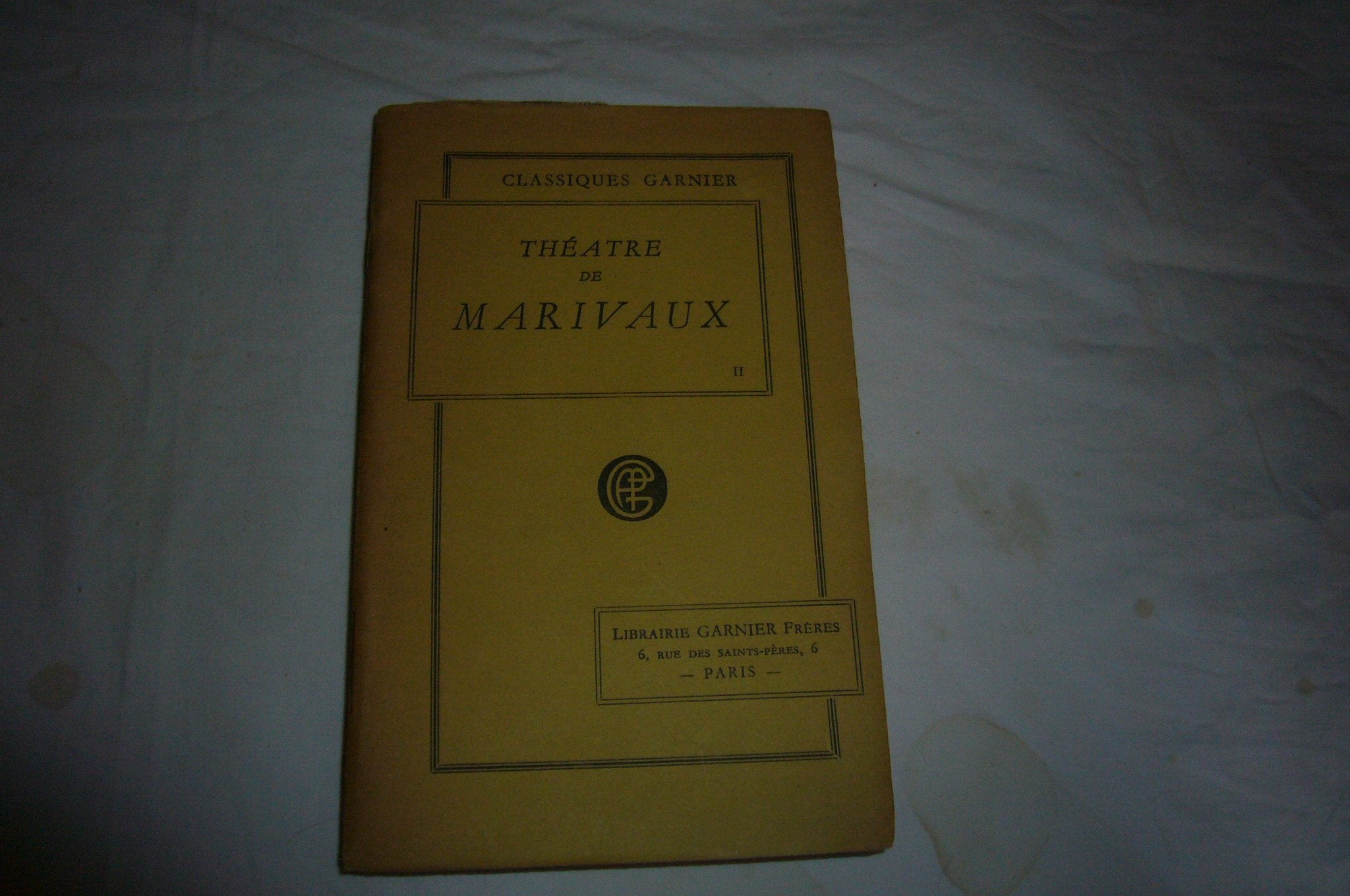 Théâtre complet / Marivaux Tome 2: Théâtre complet Books