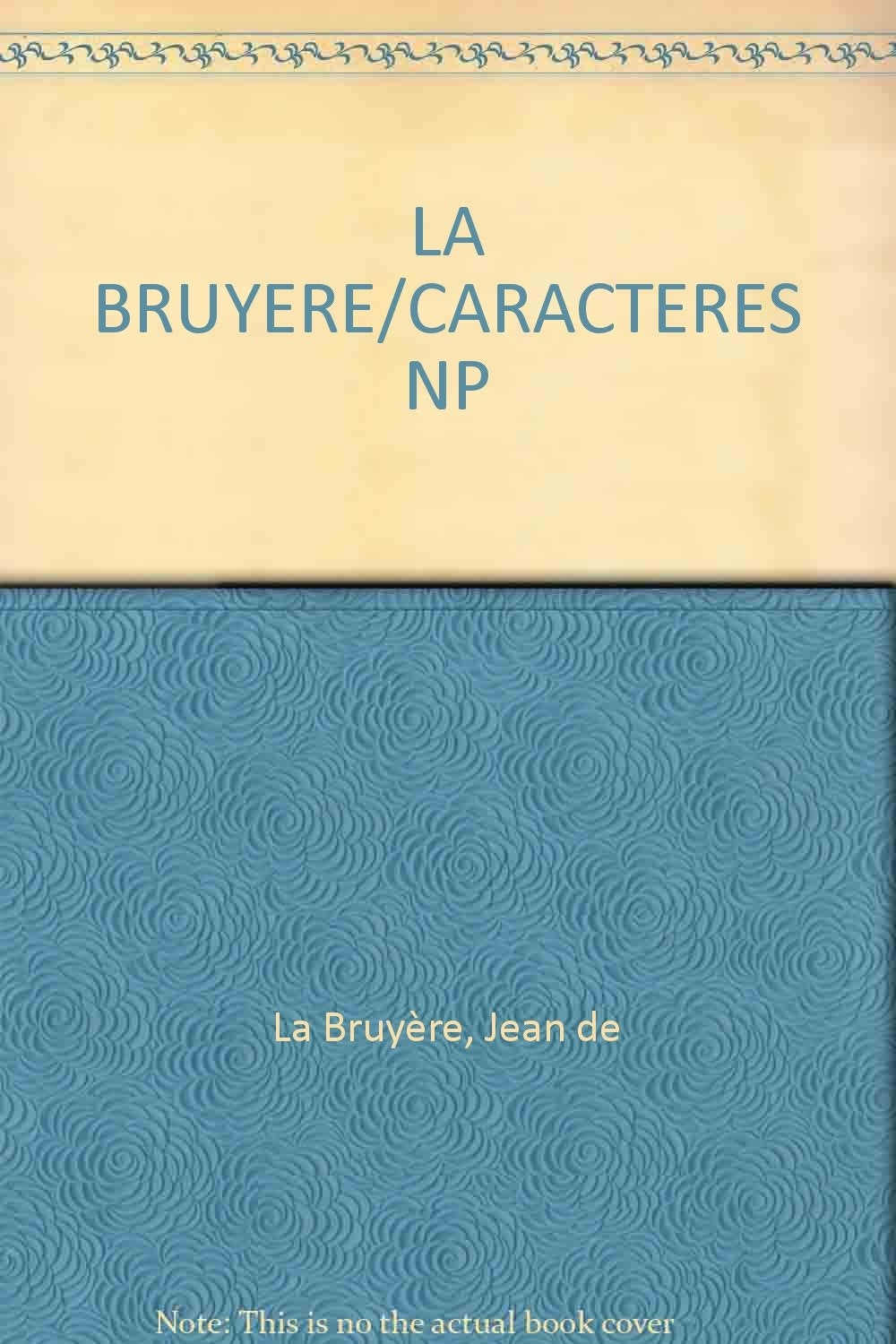 La Bruyere/Caracteres Np Books