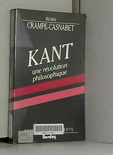 Kant Une Revolution Philosophique book