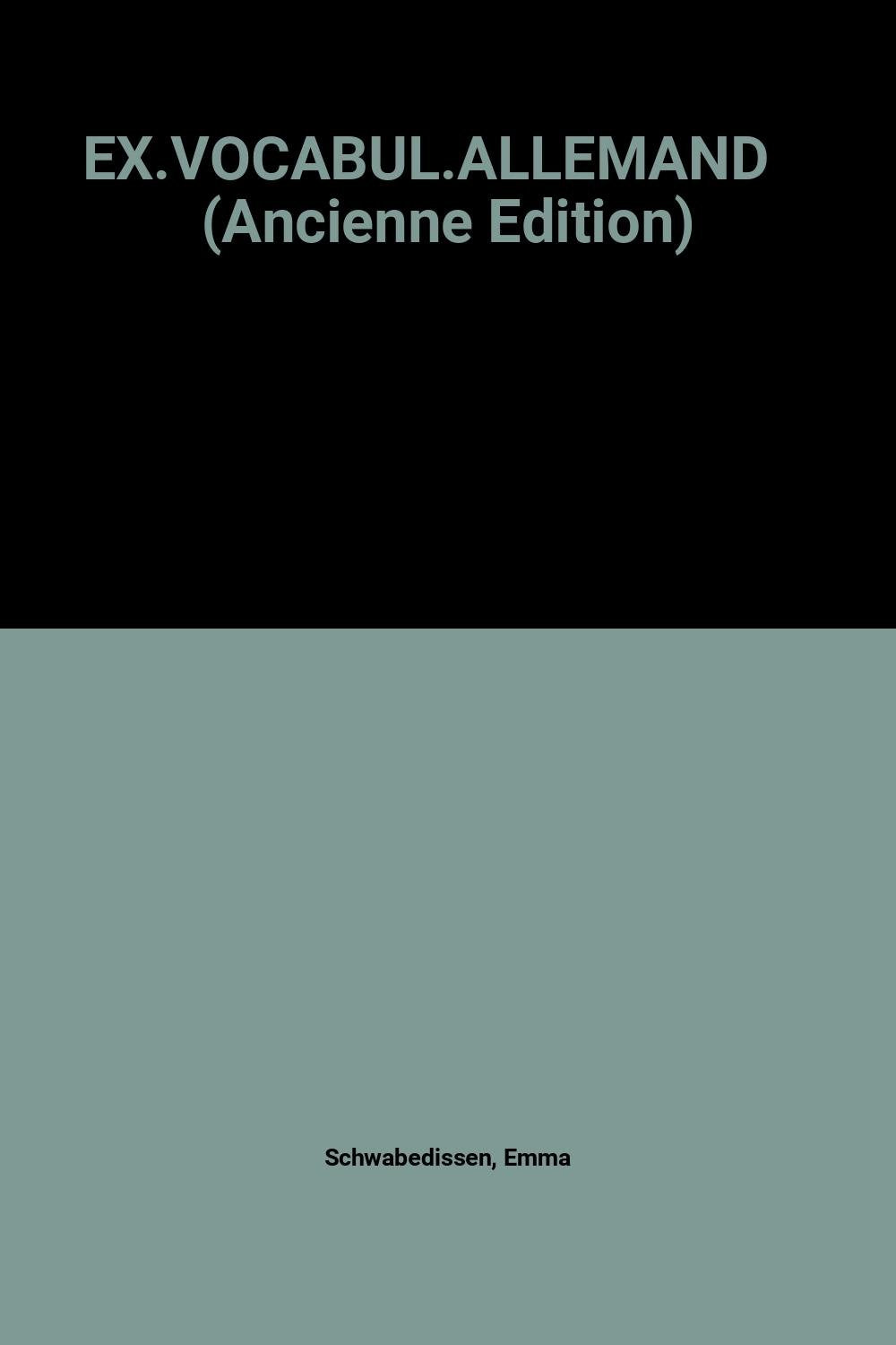 EX.VOCABUL.ALLEMAND (Ancienne Edition) book