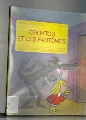 Bibliothèque des benjamins : Croktou et les fantômes book