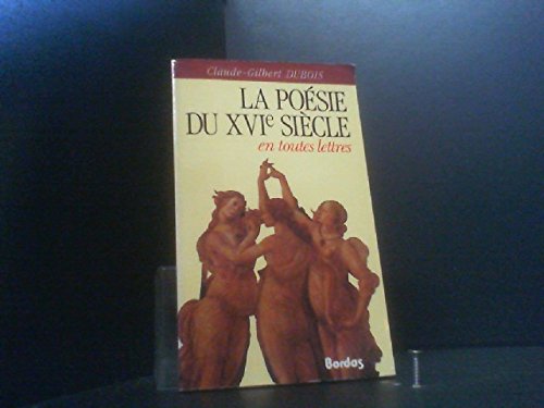 DUBOIS/POESIE 16EME ETL (Ancienne Edition) book