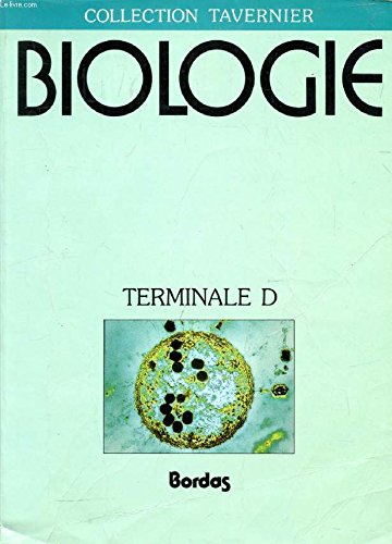 Biologie : terminale D Books