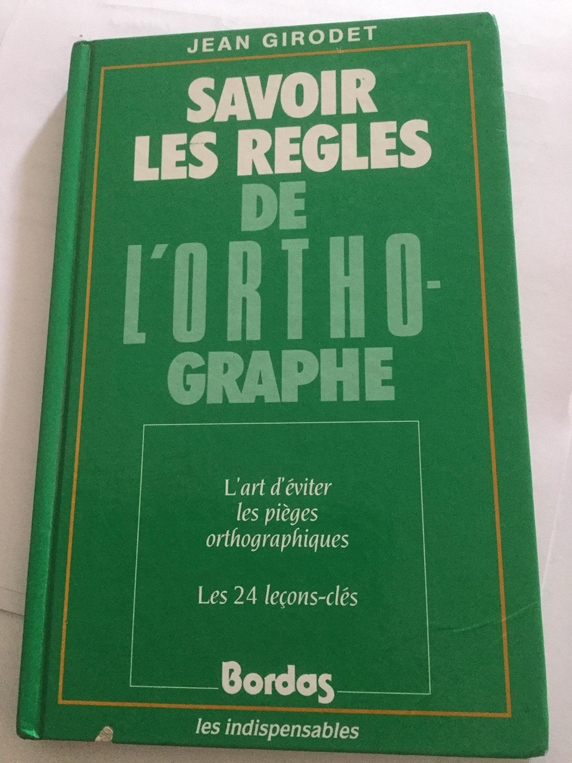 Savoir Les Regles De L'Orthographe Books