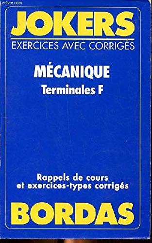 Mécanique, terminales F1, F2, F3 book