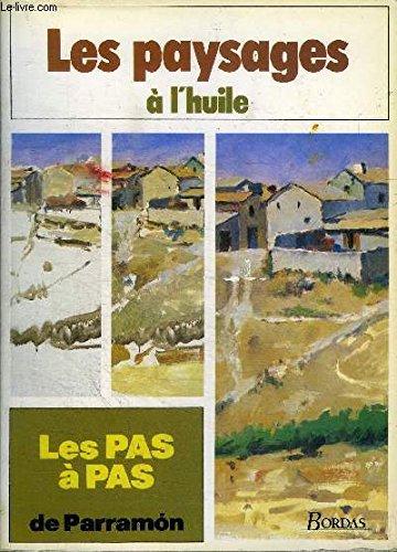 Les Pas à pas de ParramÂon Tome 6: Les Paysages à l'huile Books