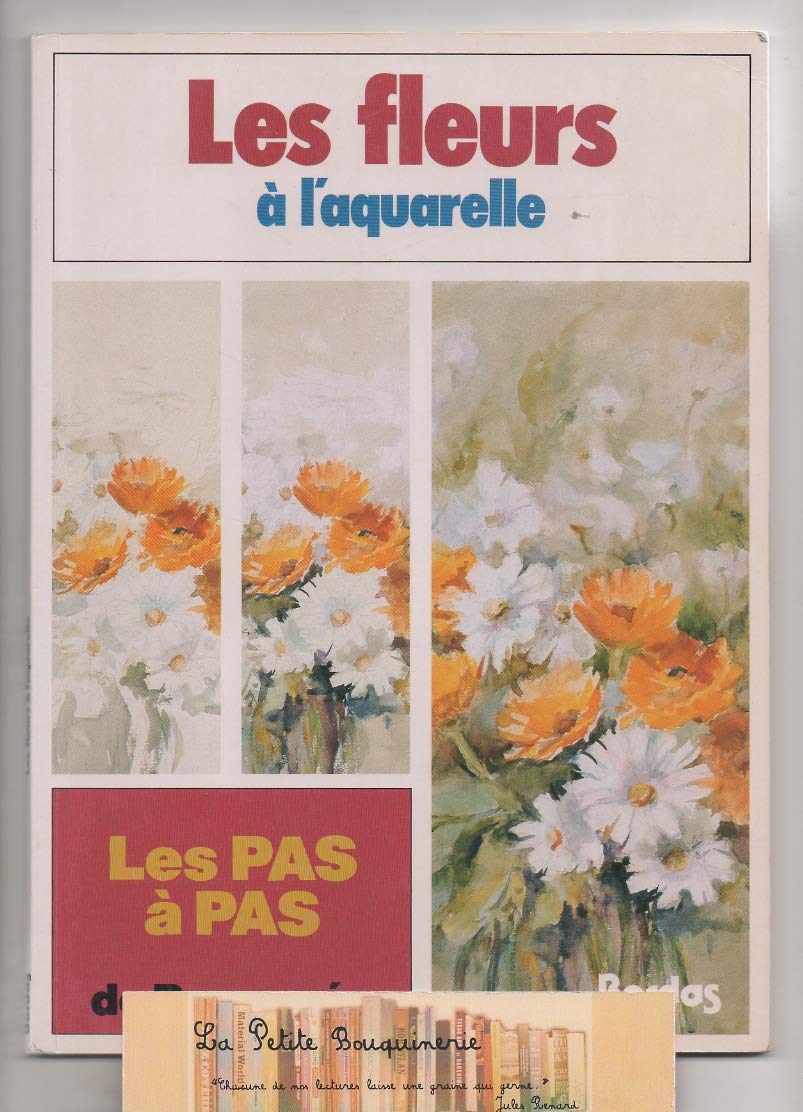 Les Pas à pas de ParramÂon Tome 8: Les Fleurs à l'aquarelle Film, Art & Culture
