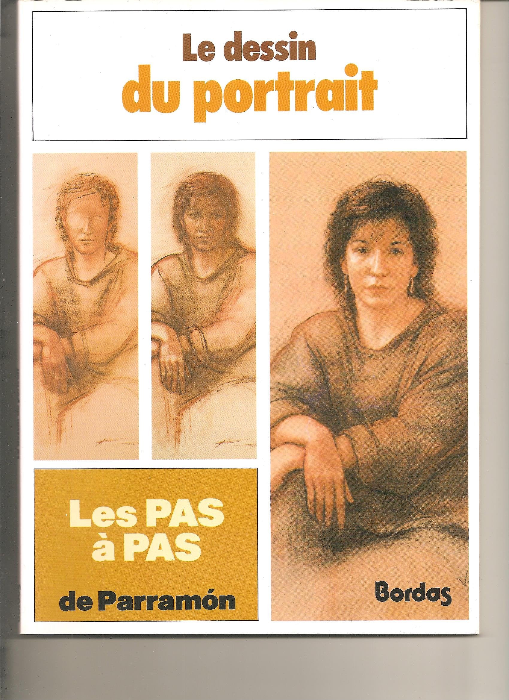 Les Pas à pas de ParramÂon Tome 7: Le Dessin du portrait book
